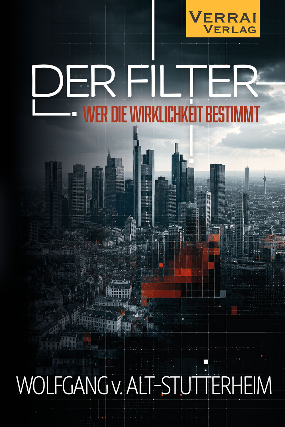 Wolfgang v. Alt-Stutterheim - Der Filter